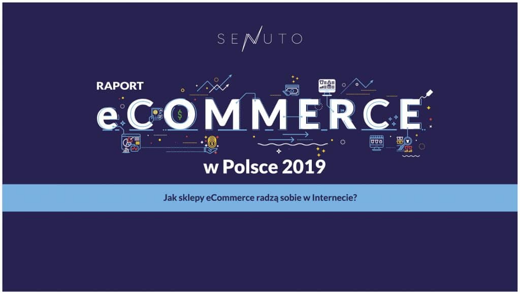 raport eCommerce w Polsce 2019